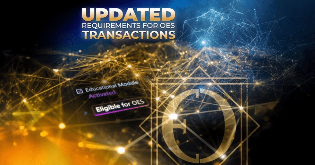Gráfico com linhas de rede douradas, um emblema circular e o texto "UPDATED REQUIREMENTS FOR OES TRANSACTIONS" (Requisitos atualizados para transações OES). O módulo educacional foi ativado e agora faz parte do OES. Apresenta a integração do módulo educacional OneEcosystem.